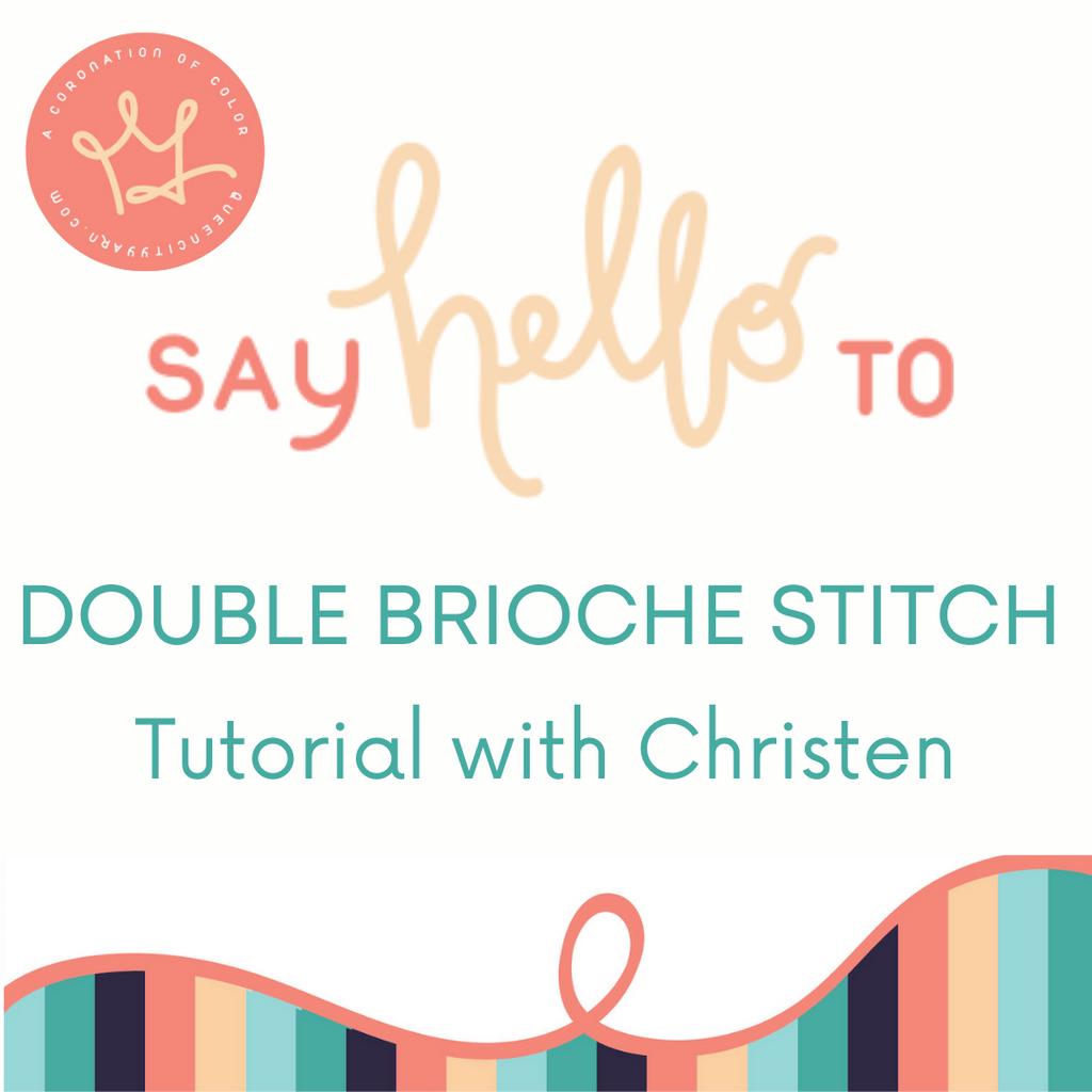 Tutorial - Double Brioche Stitch